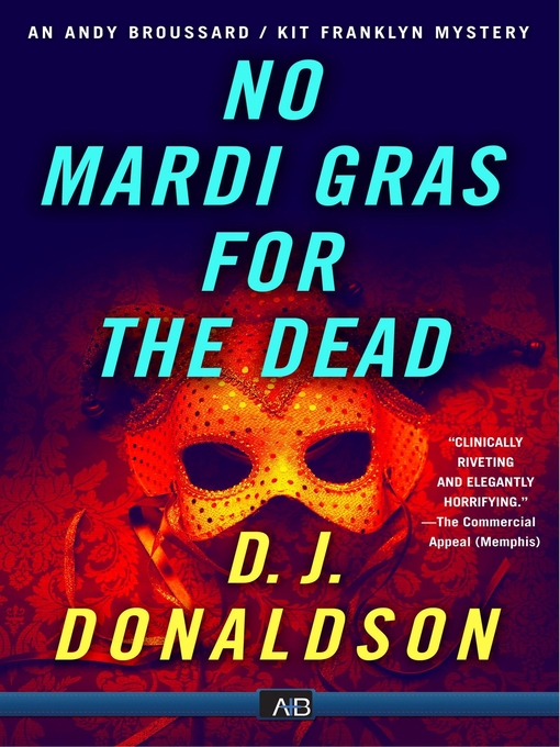 Title details for No Mardi Gras for the Dead by D.J. Donaldson - Available